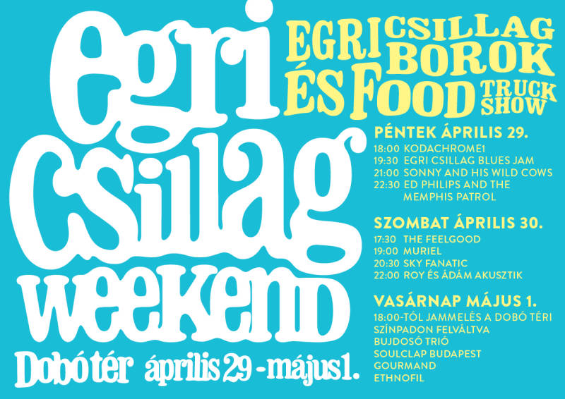0429-0501-Egri Csillag Weekend PLAKÁT RÉSZLETES